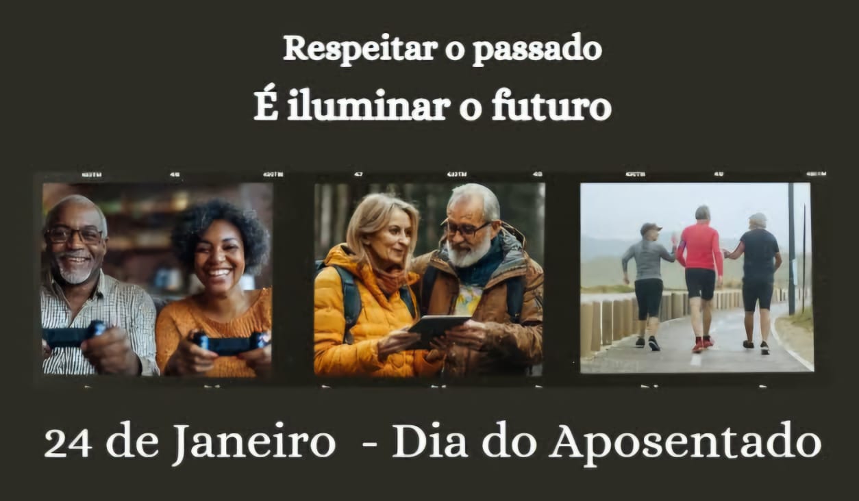 FELIZ DIA DO APOSENTADO